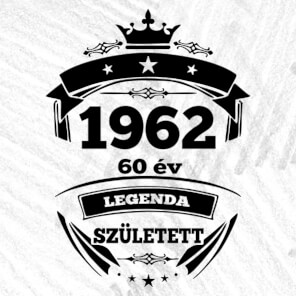 1962 LEGENDA SZULETETT 60